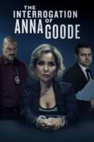 Допрос Анны Гуд смотреть онлайн (2025)